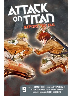 cover image of Attack on Titan: Before the Fall, Volume 9